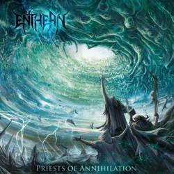 Enthean : Priests of Annihilation